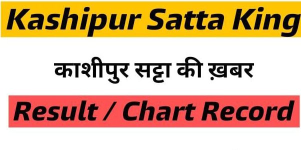 Kashipur Satta King | Kashipur Satta Chart Result Today